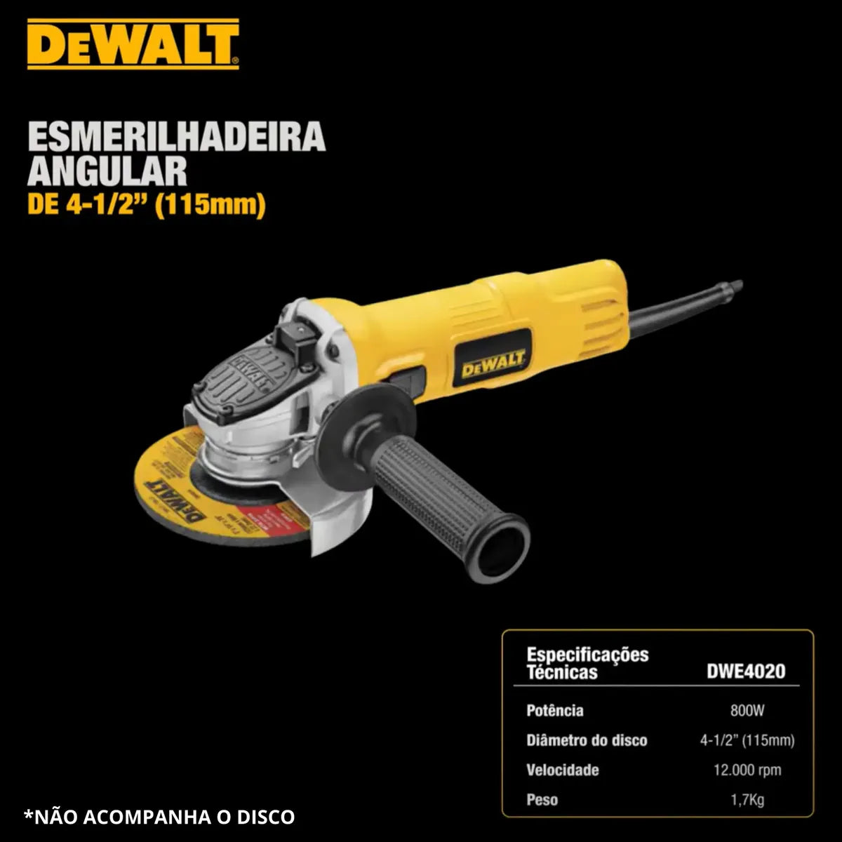 Esmerilhadeira 41/2 115MM 800W 12000RPM 127V DWE4020BR - Dewalt